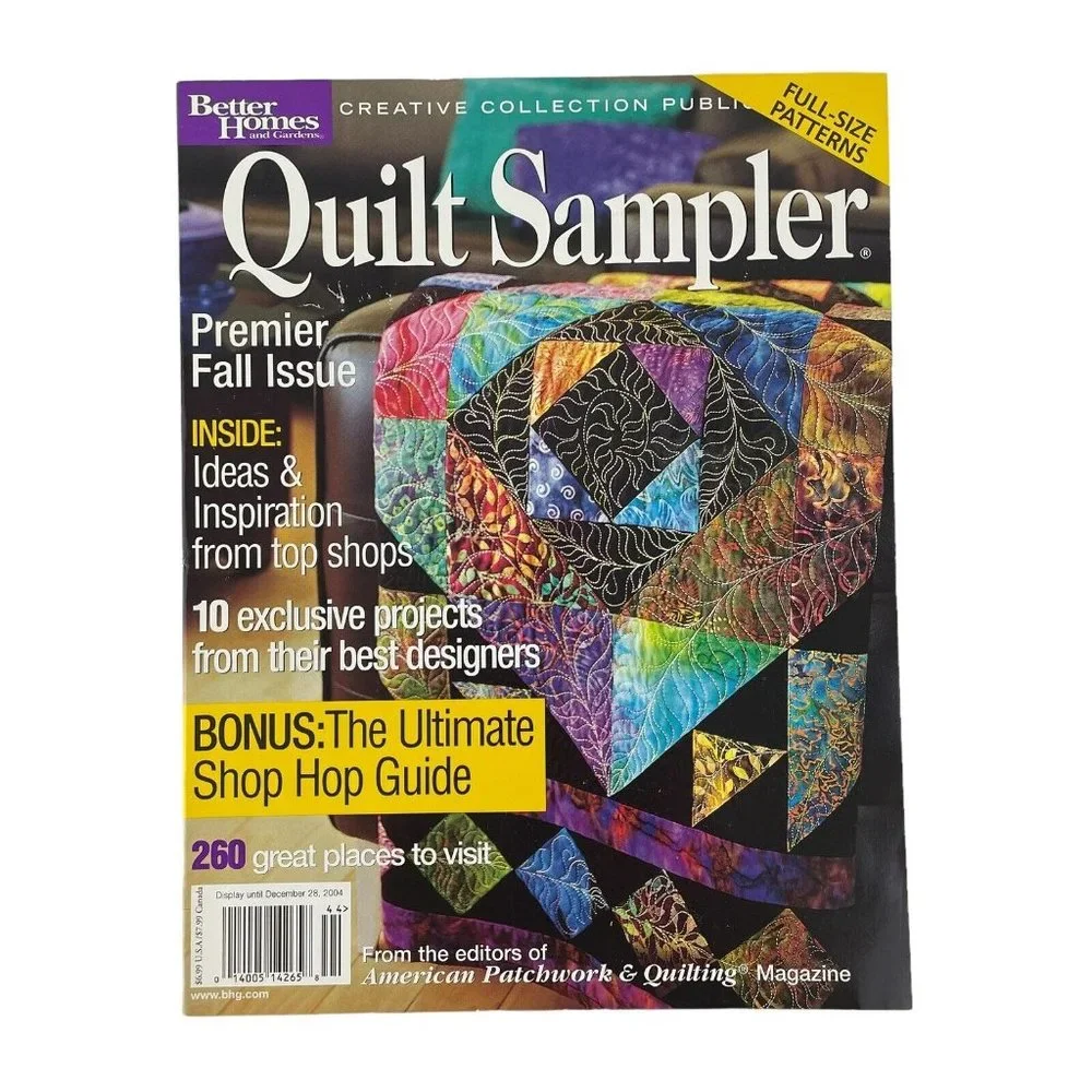 Better Homes‎ & Gardens Quilt Sampler Magazines 2004/2005 Lot of 4